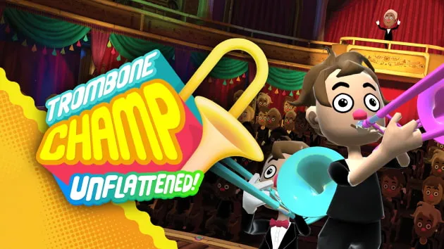 Trombone Champ: Unflattened